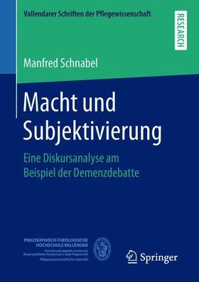 Schnabel | Macht und Subjektivierung | Buch | 978-3-658-23324-2 | sack.de