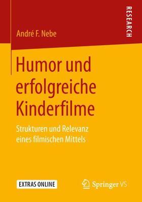 Nebe |  Humor und erfolgreiche Kinderfilme | Buch |  Sack Fachmedien