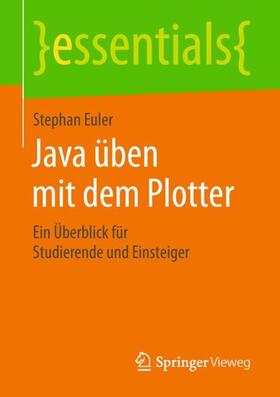 Euler |  Java üben mit dem Plotter | Buch |  Sack Fachmedien