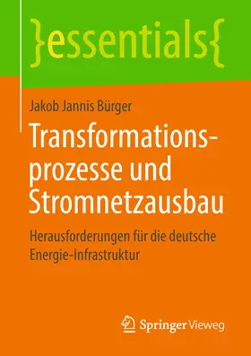 Bürger |  Transformationsprozesse und Stromnetzausbau | eBook | Sack Fachmedien