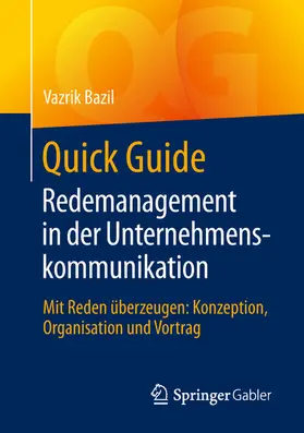 Bazil |  Quick Guide Redemanagement in der Unternehmenskommunikation | eBook | Sack Fachmedien