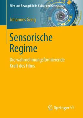 Geng |  Sensorische Regime | Buch |  Sack Fachmedien