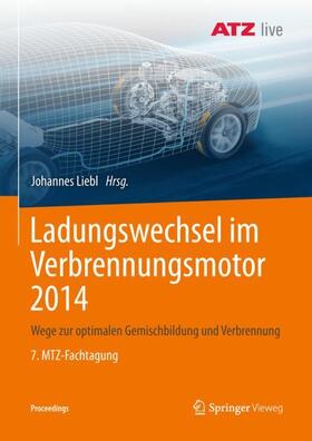 Liebl |  Ladungswechsel im Verbrennungsmotor 2014 | Buch |  Sack Fachmedien