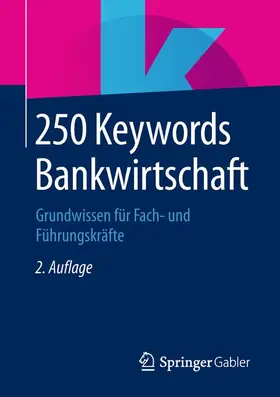  250 Keywords Bankwirtschaft | Buch |  Sack Fachmedien