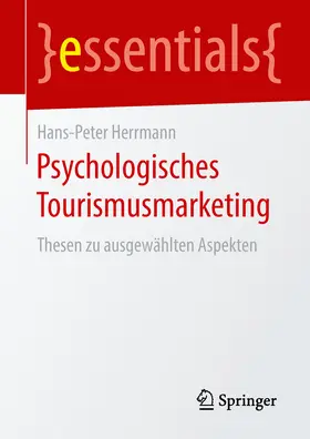 Herrmann |  Psychologisches Tourismusmarketing | eBook | Sack Fachmedien