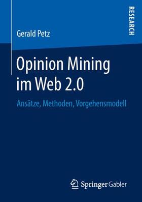 Petz |  Opinion Mining im Web 2.0 | Buch |  Sack Fachmedien