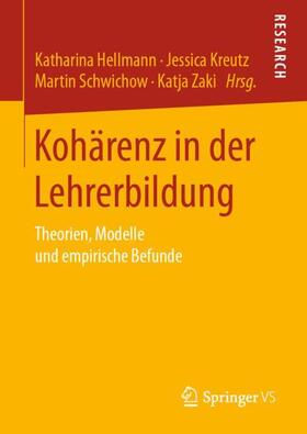 Hellmann / Zaki / Kreutz |  Kohärenz in der Lehrerbildung | Buch |  Sack Fachmedien