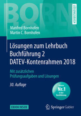 Bornhofen |  Lösungen zum Lehrbuch Buchführung 2 DATEV-Kontenrahmen 2018 | eBook | Sack Fachmedien