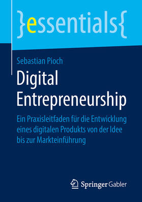 Pioch |  Digital Entrepreneurship | eBook | Sack Fachmedien