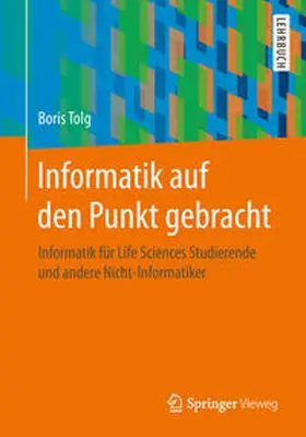 Tolg |  Informatik auf den Punkt gebracht | eBook | Sack Fachmedien