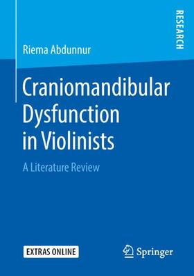 Abdunnur |  Craniomandibular Dysfunction in Violinists | Buch |  Sack Fachmedien