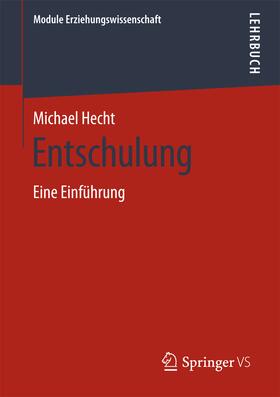 Hecht / Wachendorff |  Entschulung | eBook | Sack Fachmedien