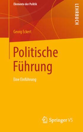 Eckert |  Politische Führung | eBook | Sack Fachmedien