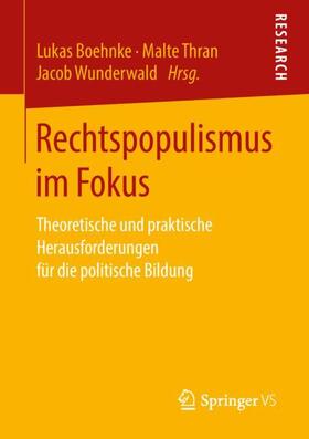 Boehnke / Wunderwald / Thran |  Rechtspopulismus im Fokus | Buch |  Sack Fachmedien