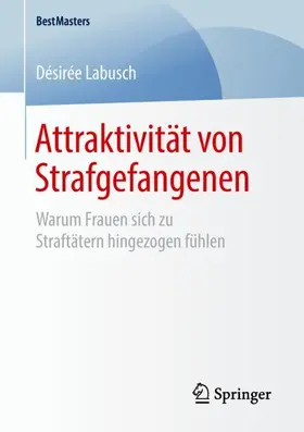 Labusch |  Attraktivität von Strafgefangenen | Buch |  Sack Fachmedien