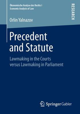 Yalnazov |  Precedent and Statute | Buch |  Sack Fachmedien