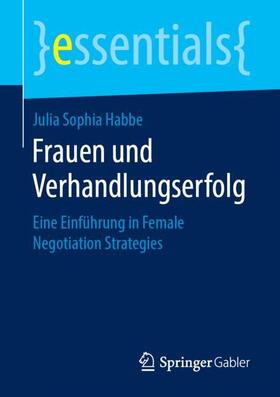 Habbe |  Frauen und Verhandlungserfolg | Buch |  Sack Fachmedien