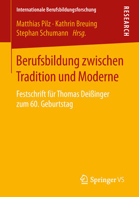 Pilz / Breuing / Schumann |  Berufsbildung zwischen Tradition und Moderne | eBook | Sack Fachmedien
