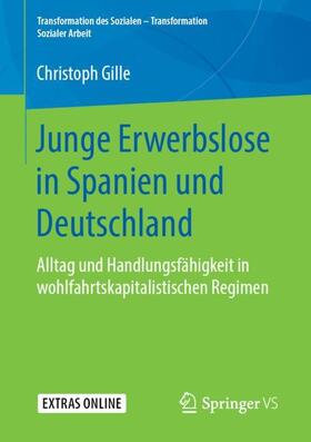Gille |  Junge Erwerbslose in Spanien und Deutschland | Buch |  Sack Fachmedien