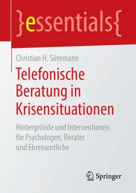 Sötemann |  Telefonische Beratung in Krisensituationen | Buch |  Sack Fachmedien