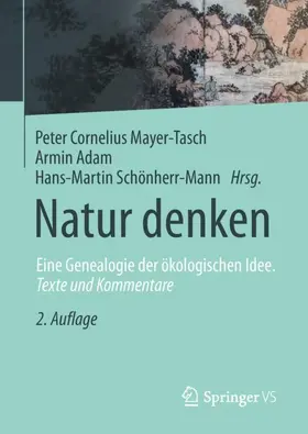 Mayer-Tasch / Schönherr-Mann / Adam |  Natur denken | Buch |  Sack Fachmedien