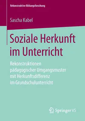 Kabel |  Soziale Herkunft im Unterricht | eBook | Sack Fachmedien