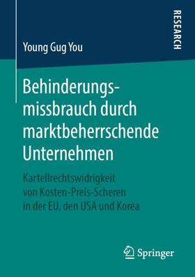 You |  Behinderungsmissbrauch durch marktbeherrschende Unternehmen | Buch |  Sack Fachmedien