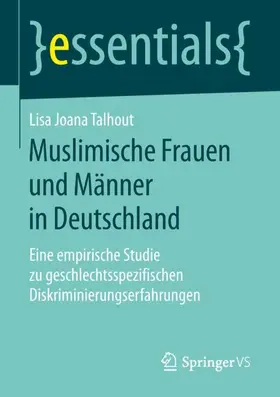 Talhout |  Muslimische Frauen und Männer in Deutschland | Buch |  Sack Fachmedien