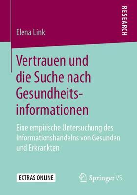 Link |  Vertrauen und die Suche nach Gesundheitsinformationen | Buch |  Sack Fachmedien