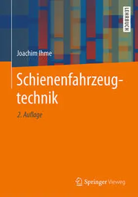 Ihme |  Schienenfahrzeugtechnik | eBook | Sack Fachmedien