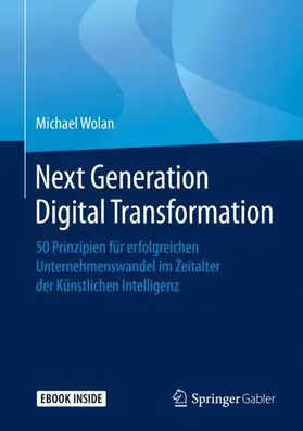 Wolan |  Next Generation Digital Transformation | Buch |  Sack Fachmedien