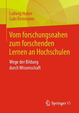 Huber / Reinmann | Vom forschungsnahen zum forschenden Lernen an Hochschulen | E-Book | sack.de