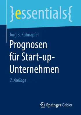 Kühnapfel |  Prognosen für Start-up-Unternehmen | Buch |  Sack Fachmedien