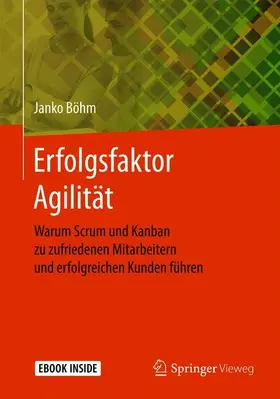 Böhm |  Erfolgsfaktor Agilität | Buch |  Sack Fachmedien