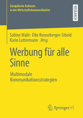 Wahl / Ronneberger-Sibold / Luttermann |  Werbung für alle Sinne | eBook | Sack Fachmedien