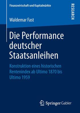 Fast |  Die Performance deutscher Staatsanleihen | Buch |  Sack Fachmedien