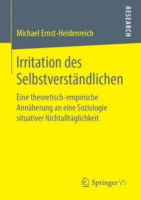 Ernst-Heidenreich |  Irritation des Selbstverständlichen | Buch |  Sack Fachmedien