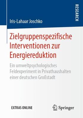 Joschko |  Zielgruppenspezifische Interventionen zur Energiereduktion | Buch |  Sack Fachmedien