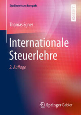 Egner |  Internationale Steuerlehre | eBook | Sack Fachmedien