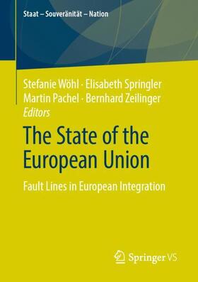 Wöhl / Zeilinger / Springler |  The State of the European Union | Buch |  Sack Fachmedien