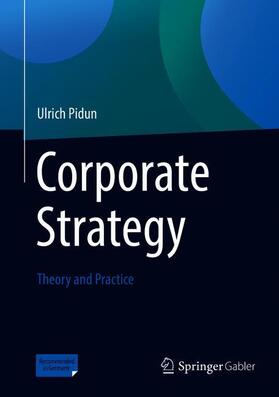 Pidun |  Corporate Strategy | Buch |  Sack Fachmedien