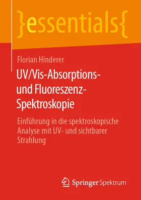 Hinderer |  UV/Vis-Absorptions- und Fluoreszenz-Spektroskopie | eBook | Sack Fachmedien