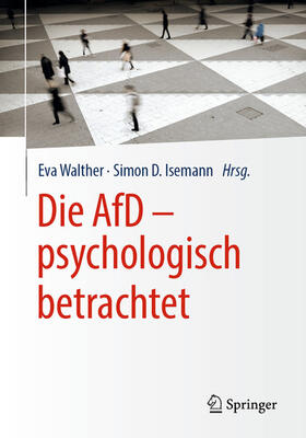 Walther / Isemann |  Die AfD – psychologisch betrachtet | eBook | Sack Fachmedien