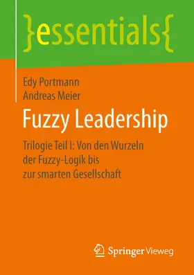 Portmann / Meier |  Fuzzy Leadership | eBook | Sack Fachmedien