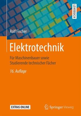 Fischer |  Elektrotechnik | Buch |  Sack Fachmedien