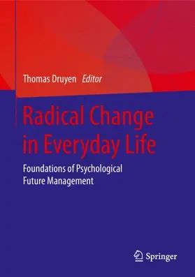 Druyen |  Radical Change in Everyday Life | Buch |  Sack Fachmedien