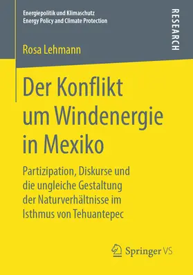 Lehmann |  Der Konflikt um Windenergie in Mexiko | eBook | Sack Fachmedien