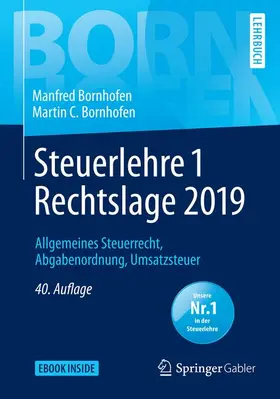 Bornhofen / Bornhofen | Steuerlehre 1 Rechtslage 2019 | Medienkombination | 978-3-658-25682-1 | sack.de