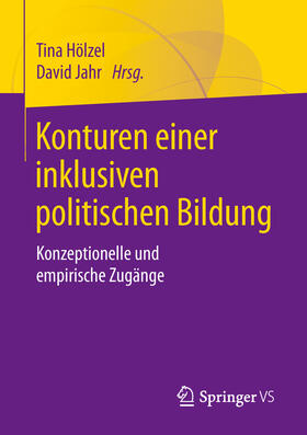 Hölzel / Jahr |  Konturen einer inklusiven politischen Bildung | eBook | Sack Fachmedien
