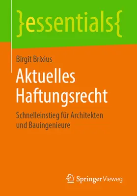 Brixius |  Aktuelles Haftungsrecht | eBook | Sack Fachmedien